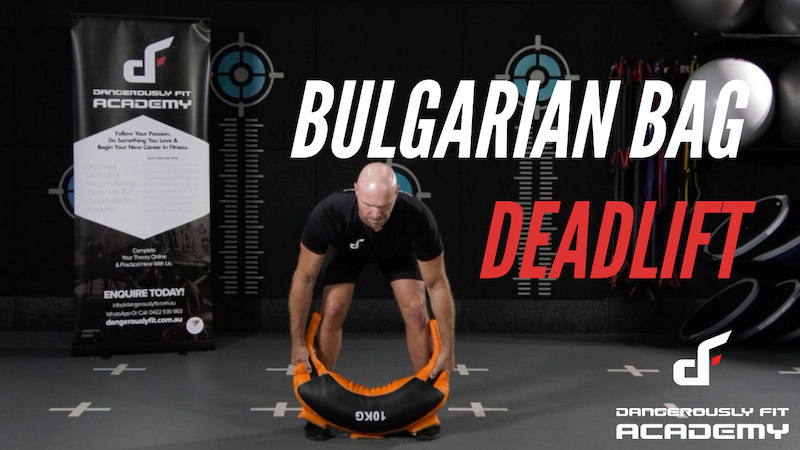Bulgarian bag deadlift